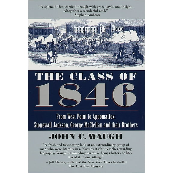 The Class of 1846, (Paperback)