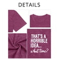 thumbnail image 3 of XCHQRTI Horrible Idea Tshirt Plus Size Women Shirt Sarcastic Graphic Tees Oversized Humor Letter Tee Short Sleeve, 3 of 9