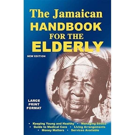 The Jamaican Handbook for the Elderly (Paperback)