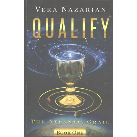 Atlantis Grail: Qualify (Paperback)