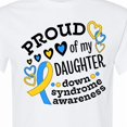 thumbnail image 4 of Inktastic Proud of My Daughter Down Syndrome Awareness T-Shirt, 4 of 5