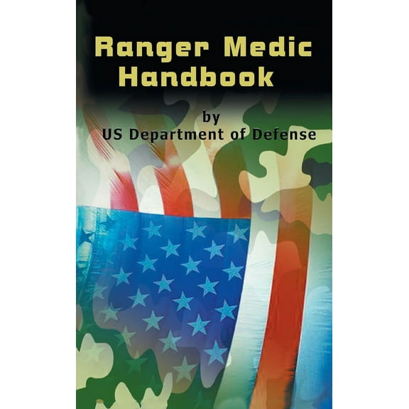 Ranger Medic Handbook, (Hardcover)
