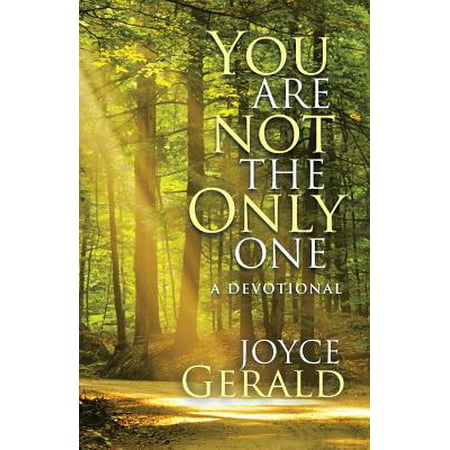 You Are Not the Only One : A Devotional