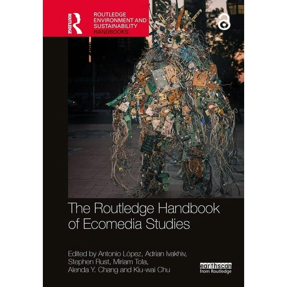 Routledge Environment and Sustainability The Routledge Handbook of Ecomedia Studies, (Paperback)