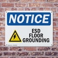 thumbnail image 4 of (2 Pack) ESD Floor Grounding OSHA Notice Sign 24 Inch X 18 Inch Indoor / Outdoor Rust-Free Aluminum Metal Signs for Workplace, Workshop, and Construction Site, Made in the USA, 4 of 8