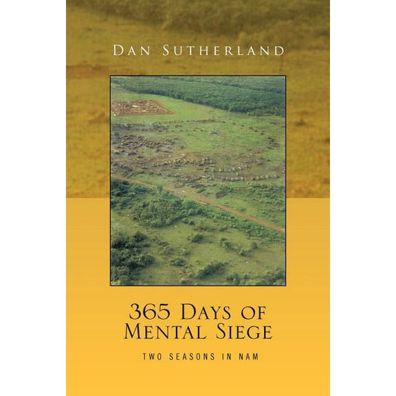 365 Days of Mental Siege (Paperback)