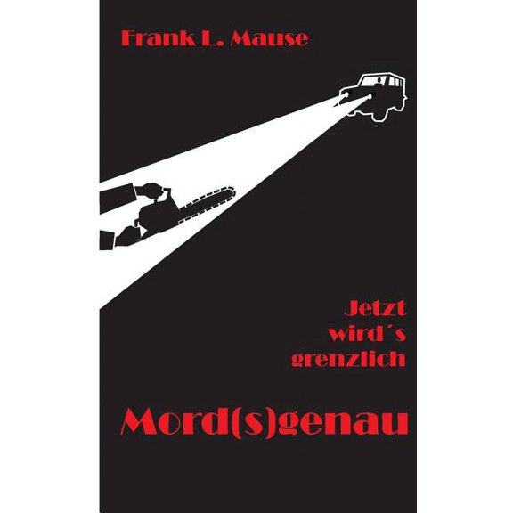 Mord(s)genau: Jetzt wird's grenzlich, (Paperback)