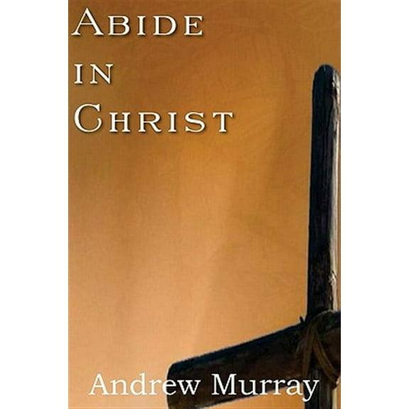 Abide in Christ (Paperback)