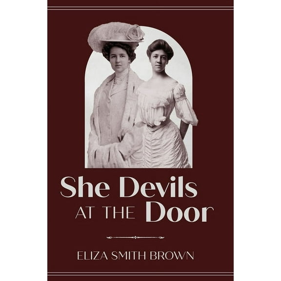 Carnegie Mellon University Press Nonfict She Devils at the Door, (Paperback)