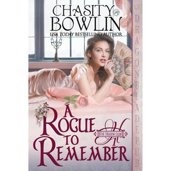 Pre-Owned A Rogue to Remember (Paperback) by Chasity Bowlin