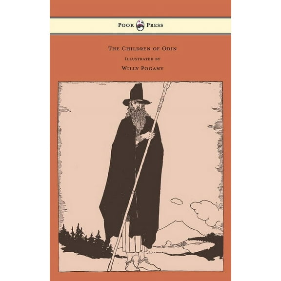 The Children of Odin - Illustrated by Willy Pogany, (Hardcover)