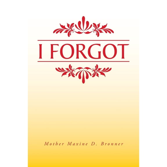 I Forgot, (Paperback)