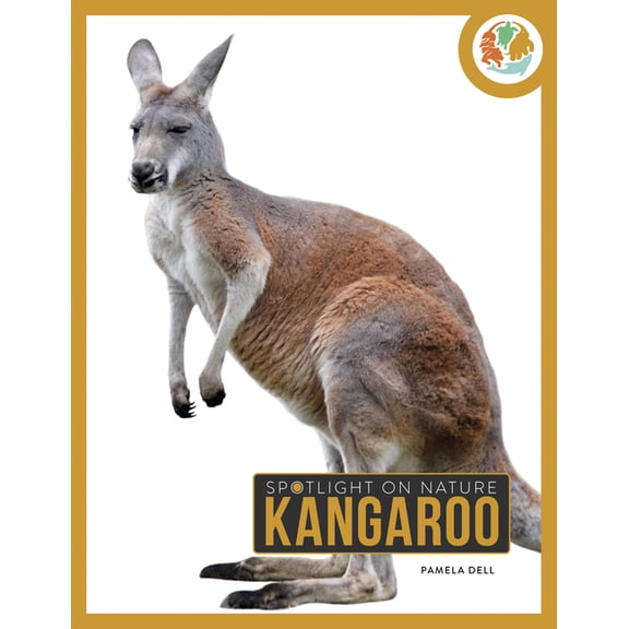 Spotlight on Nature Kangaroo, (Paperback)