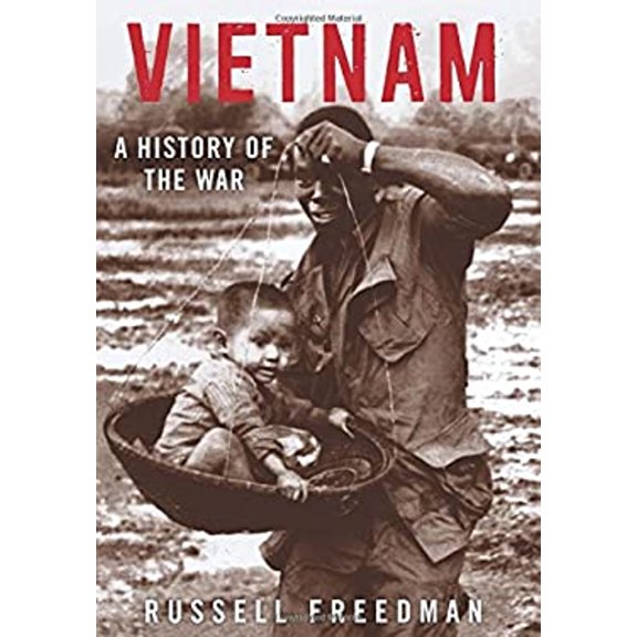 Pre-Owned Vietnam: A History of the War (Hardcover) 0823436586 9780823436583