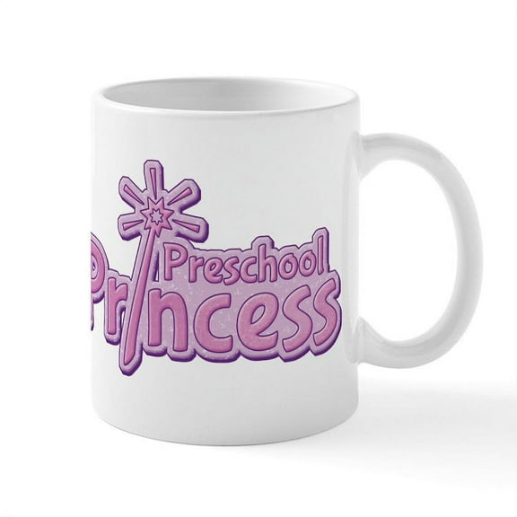CafePress - Preschool Princess Mug - 11 oz Ceramic Mug - Novelty Coffee Tea Cup
