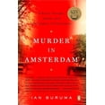 thumbnail image 1 of Pre-Owned Murder in Amsterdam: Liberal Europe, Islam and the Limits of Tolerance Paperback, 1 of 1