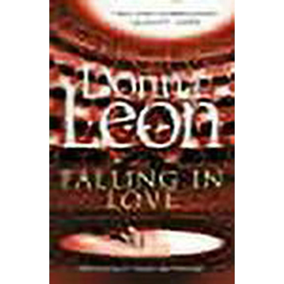 Falling in Love Donna Leon (Paperback)