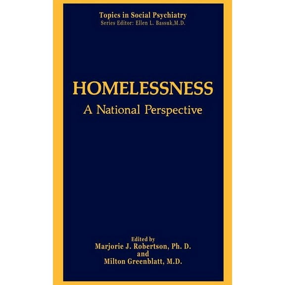 Topics in Social Psychiatry Homelessness: A National Perspective, (Hardcover)