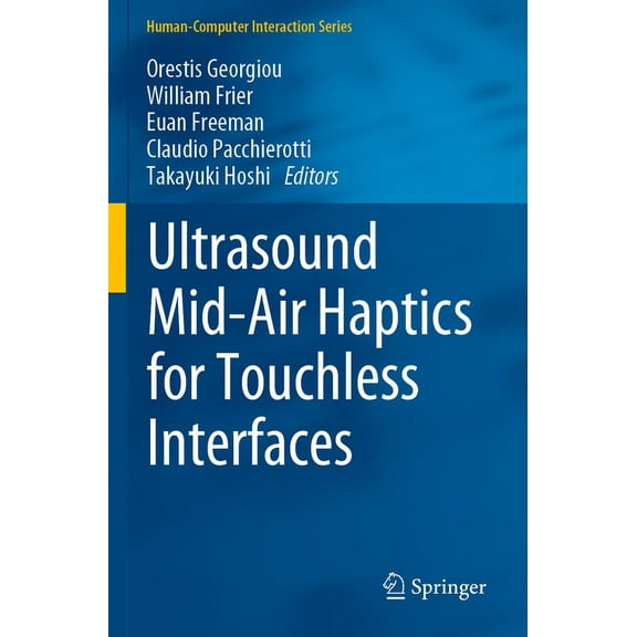 Human-Computer Interaction Ultrasound Mid-Air Haptics for Touchless Interfaces, (Paperback)