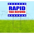 thumbnail image 1 of Rapid Tax Refunds (18" x 24") Yard Sign, Includes Metal Step Stake, 1 of 6