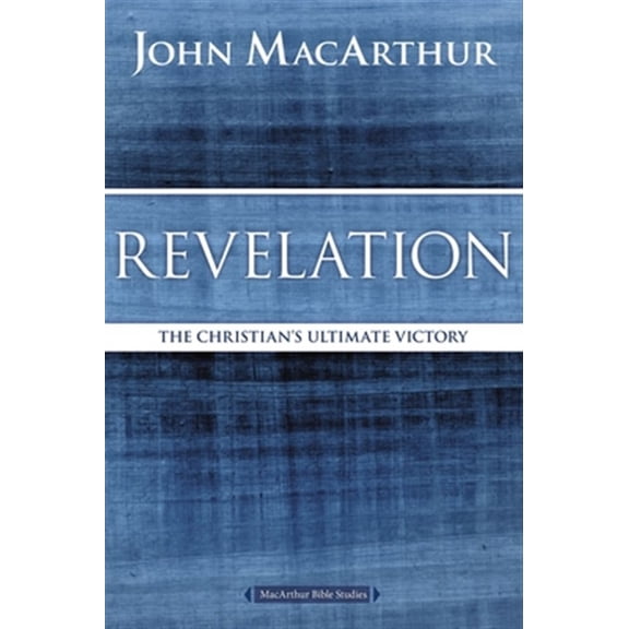 Pre-Owned Revelation: The Christian's Ultimate Victory (Paperback) 0718035194 9780718035198