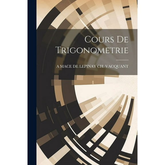 Cours De Trigonometrie (Paperback)