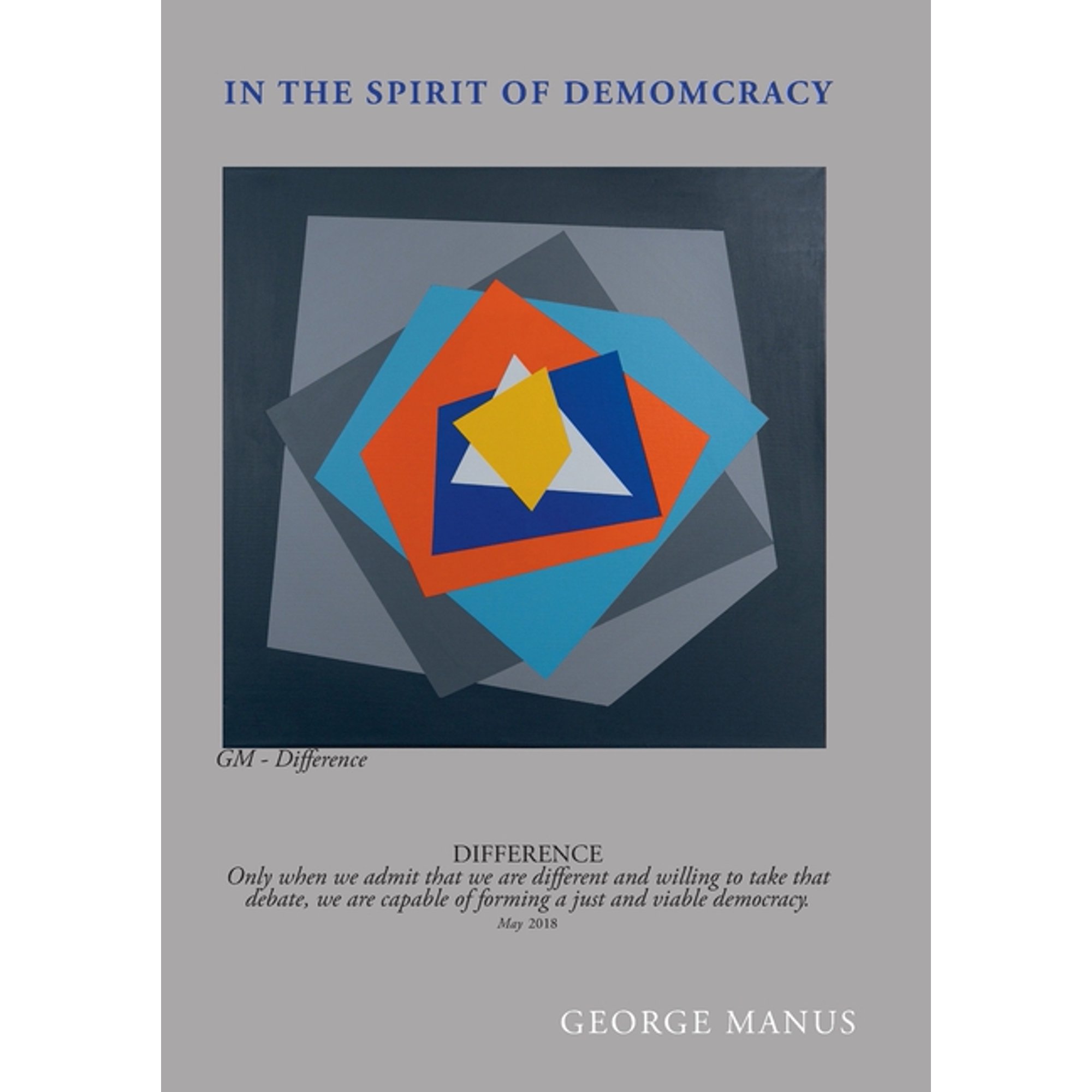 In the Spirit of Democracy: Politics and Attitudes (Paperback)