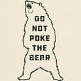 thumbnail image 3 of CafePress - Do Not Poke The Bear Light T Shirt - Men's Classic Graphic T-Shirt, 3 of 4