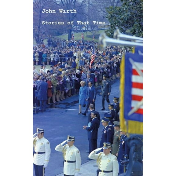 Stories of That Time