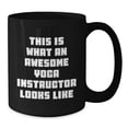 thumbnail image 2 of Funny Yoga Instructor Gifts for Men, Women, Friends - Awesome Black Coffee Mug - This Is What An Awesome Yoga Instructor Looks Like Gifts from Family, 2 of 4