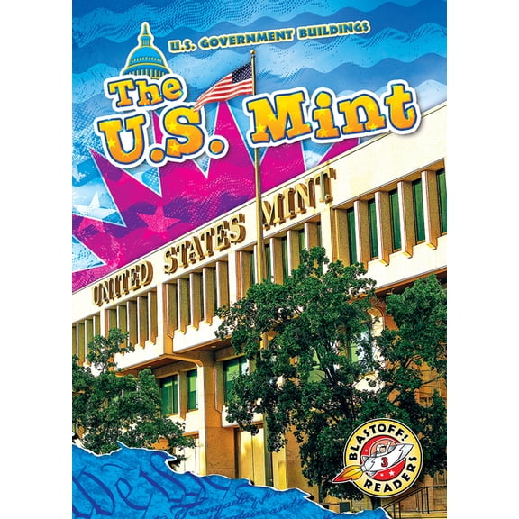 U.S Government Buildings The U.S. Mint, (Paperback)
