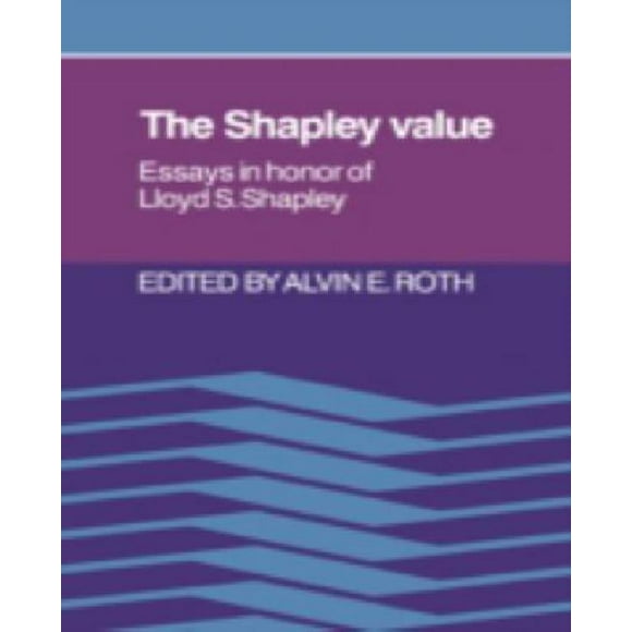 La Valeur de Shapley: Essais en l'Honneur de Lloyd S. Shapley