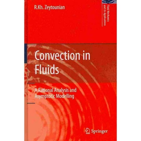 Convection in Fluids: A Rational Analysis and Asymptotic Modelling