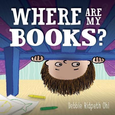 Pre-Owned Where Are My Books? (Paperback) 1534453202 9781534453203