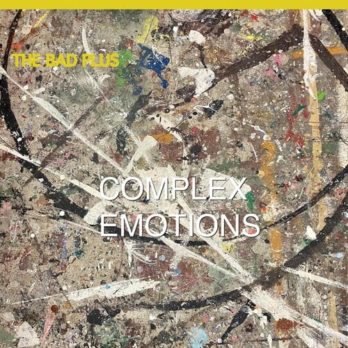 The Bad Plus - Complex Emotions - Music & Performance - Vinyl