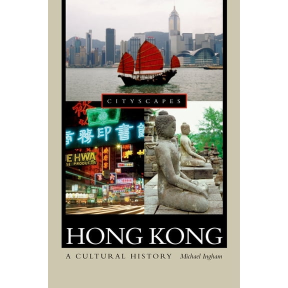 Cityscapes (Hardcover) Hong Kong: A Cultural History, (Paperback)