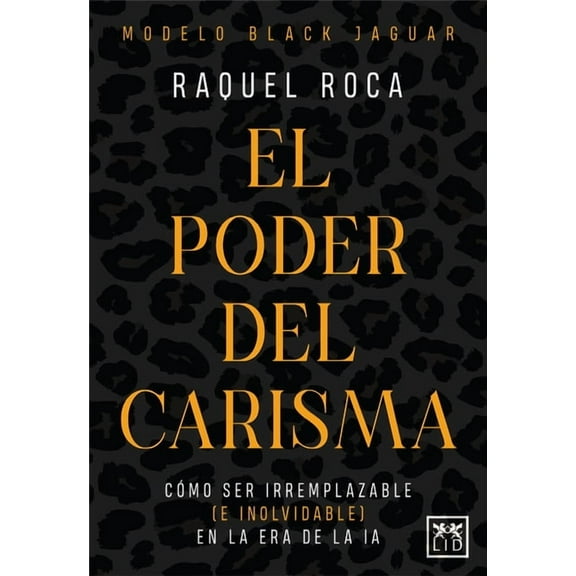 Poder del Carisma, El, (Paperback)