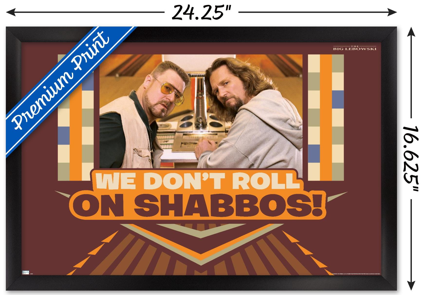 The Big Lebowski - Shabbos Wall Poster, 14.725" x 22.375", Framed