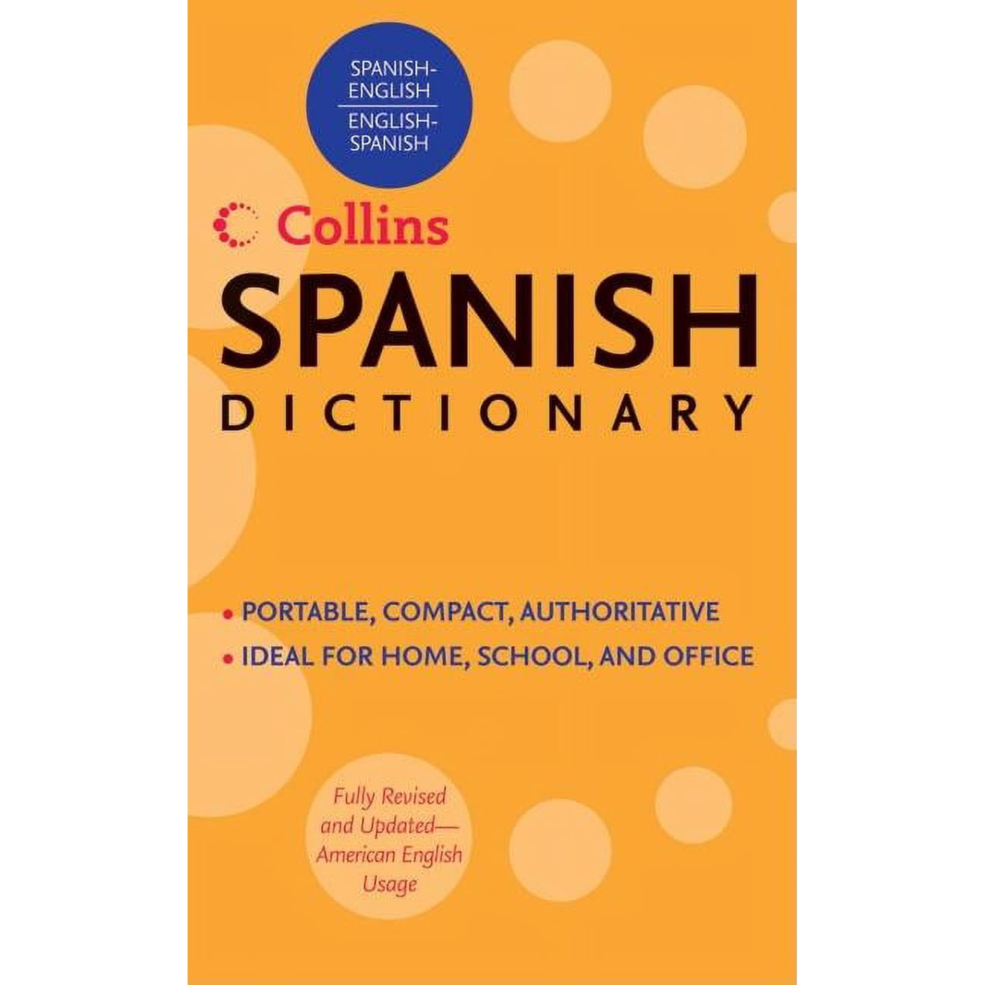 Collins Language Collins Spanish Dictionary: Spanish-English/English-Spanish, Book 18, (Paperback)