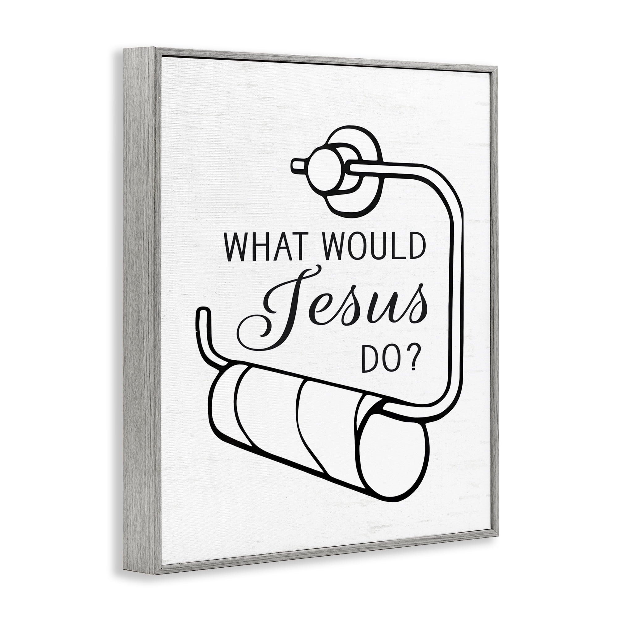 What Would Jesus Do Toilet Paper Gray Framed Giclee Art, design by Lettered and Lined