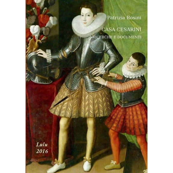 Casa Cesarini. Ricerche e documenti (Paperback)