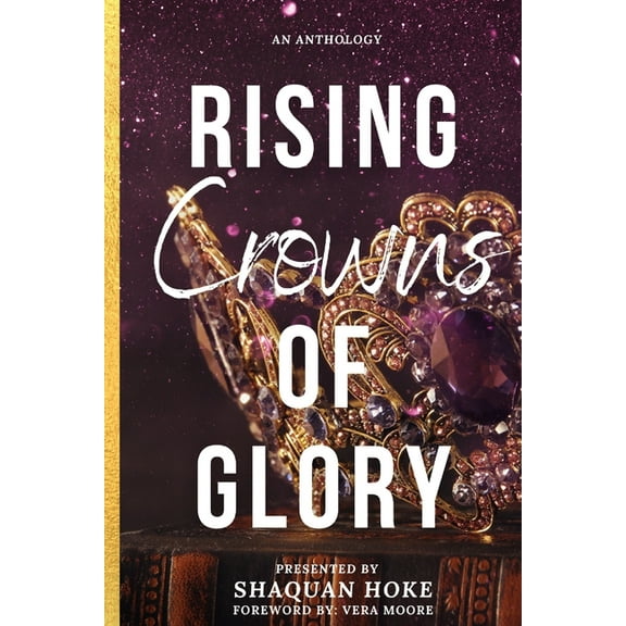 Rising Crowns of Glory (Paperback)