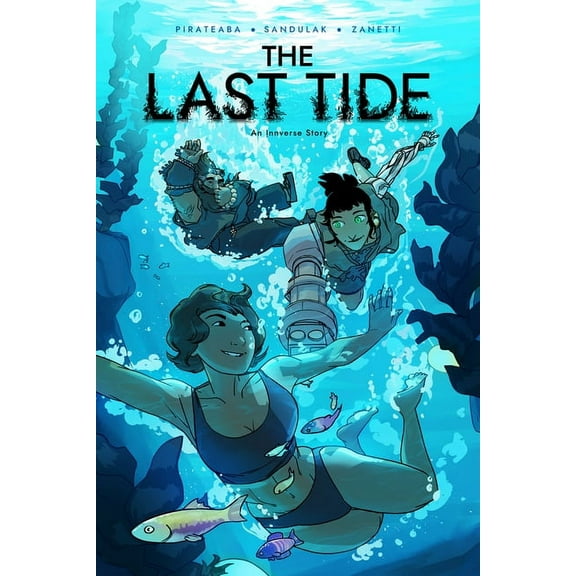 The Last Tide: An Innverse Story, (Paperback)