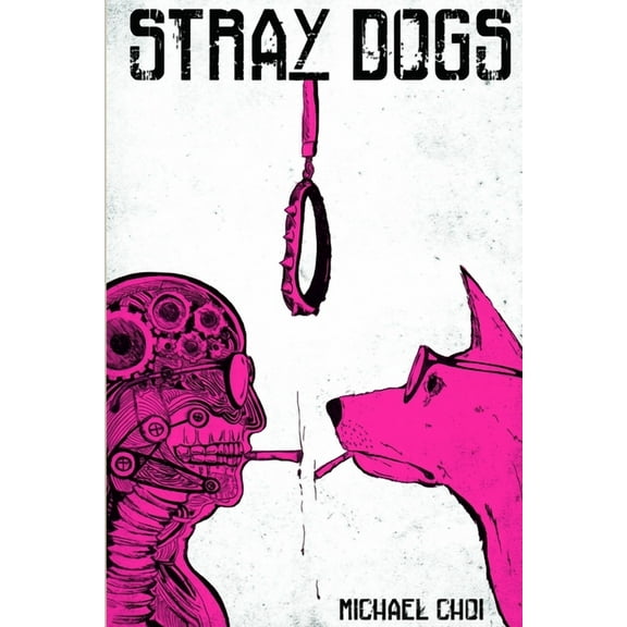 The Stray Dogs, (Paperback)