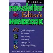 The Newsletter Editor's Handbook, 9780963022264, 0963022261, Paperback, 5 edition