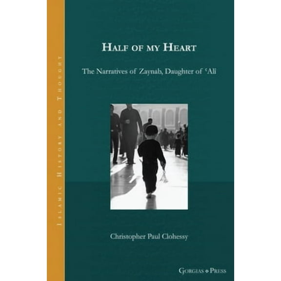 Half of my Heart (Paperback) by Christopher Paul Clohessy