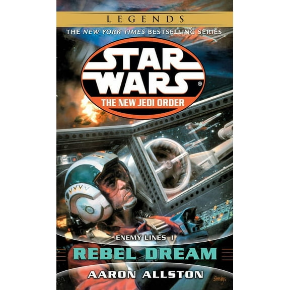 Star Wars: The New Jedi Order - Legends Rebel Dream: Star Wars Legends: Enemy Lines I, Book 11, (Paperback)