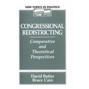 Congressional Redistricting: Comparative and Theoretical Perspectives (Paperback - Used) 0023175850 9780023175855