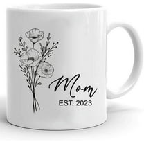 Mom Est 2023 Mug, New Mom Gift Mug, Pregnancy Announcement, First Time Mom Gift, Mug For New Mom, Promoted To Mom Mug 11oz 15oz