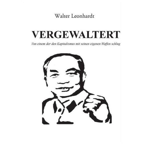 Vergewaltert: Von einem der den Kapitalismus mit seinen eigenen Waffen schlug, (Paperback)